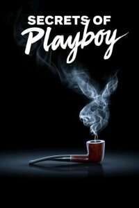 смотреть  Секреты Playboy  сериал(2022)