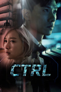 смотреть  CTRL  сериал(2021)