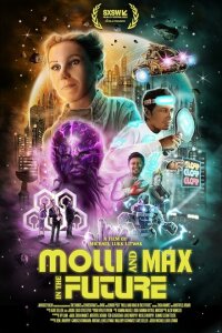 смотреть  Молли и Макс в будущем  фильм(2023)